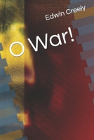 O War! B09Z972TWG Book Cover