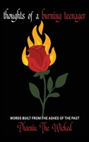 Thoughts of a Burning Teenager 1088099076 Book Cover