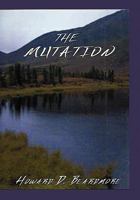 The Mutation 1456814001 Book Cover