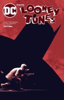 DC Meets Looney Tunes 1401277578 Book Cover