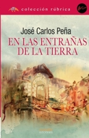 EN LAS ENTRAÑAS DE LA TIERRA (Spanish Edition) 8417980520 Book Cover