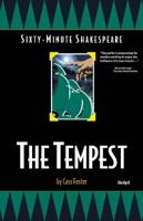 The Tempest: Sixty-Minute Shakespeare Series 1589852362 Book Cover