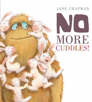No More Cuddles! 1589251954 Book Cover