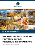 Der Einfluss Ökologischer Faktoren Auf Den Menschlichen Organismus (German Edition) 6207726871 Book Cover