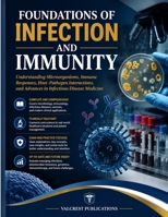 FOUNDATIONS OF INFECTION AND IMMUNITY B0HFM9F62X Book Cover