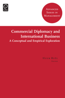 Commercial Diplomacy and International Business: A Conceptual and Empirical Exploration (Advanced Series in Management) 1780526741 Book Cover