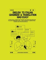 English to Italian Grammar & Translation Made Easy (Language Book) B0GBH5HRWB Book Cover