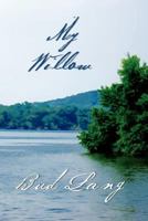 My Willow 1479701416 Book Cover