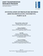 Investigation of Premature Distress Around Joints in Pcc Pavements: Parts I & II 1622602609 Book Cover