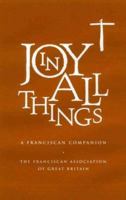 Joy in All Things 185311409X Book Cover