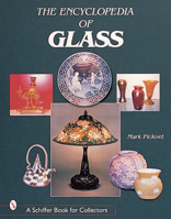 The Encyclopedia of Glass 0764311999 Book Cover