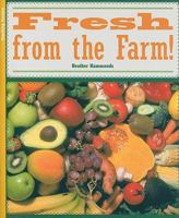 Rigby Flying Colors Gold: Teacher Note Fresh From The Farm 2007 1418913588 Book Cover
