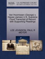 Van Hoomissen (George) v. Hayse (James) U.S. Supreme Court Transcript of Record with Supporting Pleadings 1270630121 Book Cover