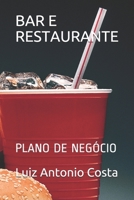 BAR E RESTAURANTE: PLANO DE NEGÓCIO B093CHL427 Book Cover