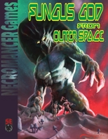 Fungus God from Outer Space 5e 1665604883 Book Cover