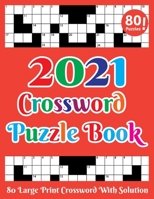Crossword Puzzle Book 2021 B08RBXMYZ1 Book Cover