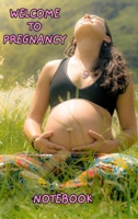 Welcome to pregnancy 1715799674 Book Cover