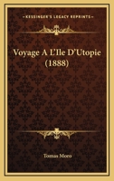 Voyage A L'Ile D'Utopie (1888) 1160270988 Book Cover
