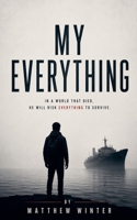 My Everything B0G64DCKXT Book Cover