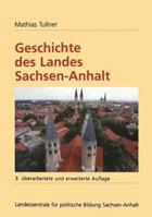 Geschichte Des Landes Sachsen-Anhalt 3810031453 Book Cover