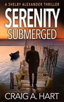 Serenity Submerged 1723723339 Book Cover