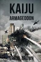 Kaiju Armegeddon 1925225135 Book Cover