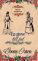 En greve till jul (Kurtisens komplikationer) (Swedish Edition) 1923735306 Book Cover