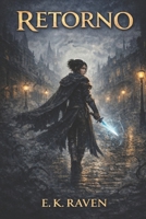 Retorno (Spanish Edition) B0GHMJMYV1 Book Cover