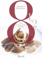 8 1/2 an Italian Chef in Asia 8891817856 Book Cover