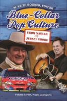 Blue-Collar Pop Culture 031339198X Book Cover