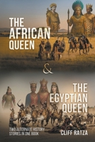 The African Queen & The Egyptian Queen: Two Alternate History Stories in One Book 1966109261 Book Cover