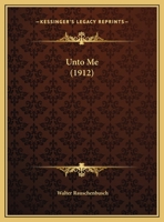 Unto Me 1018321152 Book Cover