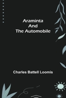 Araminta And The Automobile 9355759282 Book Cover