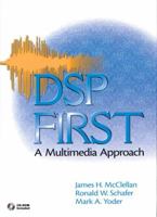 DSP First: A Multimedia Approach 0132431718 Book Cover