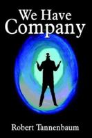 We Have Company 1418409367 Book Cover