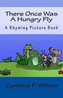 There Once was a Hungry Fly 1493655175 Book Cover