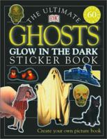 Ultimate Sticker Book: Ghosts -- Glow in the Dark 0789478684 Book Cover