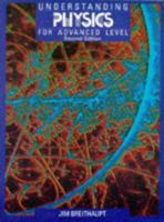 Understanding physics for Advanced Level 0748705104 Book Cover