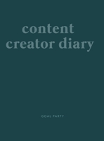 Content Creator Diary 1954557027 Book Cover