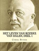 Het leven van Rozeke van Dalen 3849539202 Book Cover