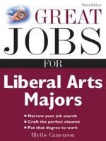 Great Jobs for Liberal Arts Majors (Great Jobs Series) 0844247480 Book Cover
