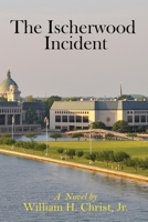 The Ischerwood Incident 163684586X Book Cover