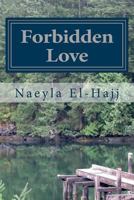 Forbidden Love 1519299389 Book Cover