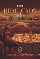La Tercera Rebelión (Leyendas de Guardianes) (Spanish Edition) 6072987974 Book Cover