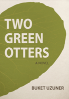 Two Green Otters 1785080873 Book Cover