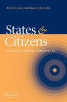 States and Citizens: History, Theory, Prospects 0521539269 Book Cover