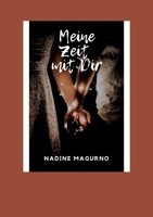 Meine Zeit mit Dir 3756832244 Book Cover