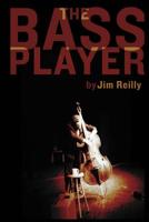 The Bass Player 0991872908 Book Cover