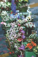 Great crossword puzzle book B0C9S9CHMX Book Cover