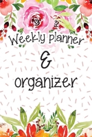 Weekly Planner & Organizer: Fail to Plan and Plan to Fail! Get organized with this Weekly and Daily Planner the Perfect Gift for anyone with a Chaotic Lifestyle! 1695381343 Book Cover